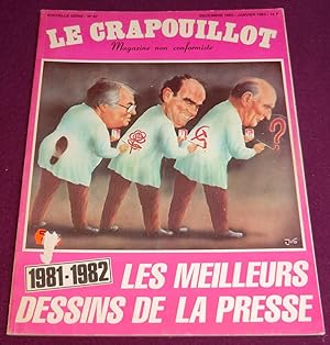 Bild des Verkufers fr CRAPOUILLOT N 67 : LES MEILLEURS DESSINS DE LA PRESSE 1981-1982 zum Verkauf von LE BOUQUINISTE