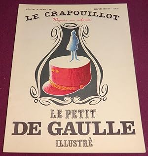 Bild des Verkufers fr CRAPOUILLOT N 1 : LE PETIT DE GAULLE ILLUSTRE zum Verkauf von LE BOUQUINISTE