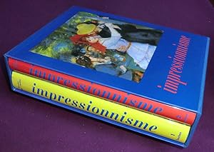 Image du vendeur pour LA PEINTURE IMPRESSIONNISTE 1860-1920 Tome I - L'Impressionnisme en France Tome II - L'Impressionnisme en Europe et en Amrique du Nord mis en vente par LE BOUQUINISTE