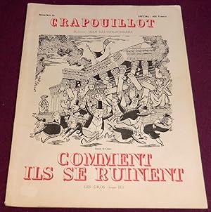 Seller image for CRAPOUILLOT N 35 : COMMENT ILS SE RUINENT - LES GROS (tome III) for sale by LE BOUQUINISTE