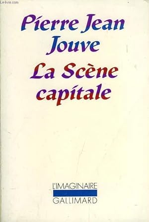 Bild des Verkufers fr LA SCENE CAPITALE zum Verkauf von Le-Livre