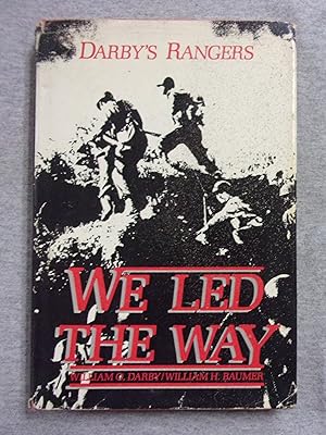 Seller image for We Led the Way: Darby's Rangers for sale by Book Nook