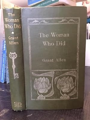 Bild des Verkufers fr The Woman Who Did zum Verkauf von Foster Books - Stephen Foster - ABA, ILAB, & PBFA