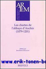 Immagine del venditore per chartes de l'abbaye d'Anchin (1079-1201), venduto da BOOKSELLER  -  ERIK TONEN  BOOKS