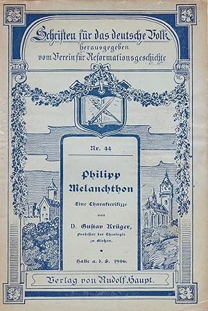 Bild des Verkufers fr Philipp Melanchthon. Eine Charakterskizze. zum Verkauf von Antiquariat Immanuel, Einzelhandel