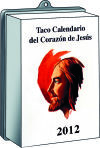 Taco Calendario del Corazón de Jesús 2012 (De pared)