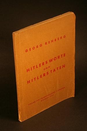 Bild des Verkufers fr Hitlers Worte und Hitlers Taten. zum Verkauf von Steven Wolfe Books