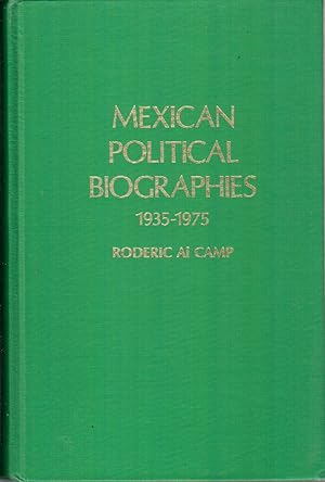 Immagine del venditore per Mexican Political Biographies 1935-1975 venduto da Jonathan Grobe Books