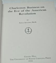 Charleston Business on the Eve of the American Revolution