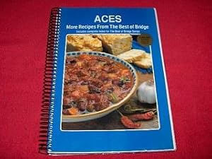 Aces: More Recipes from the Best of Bridge