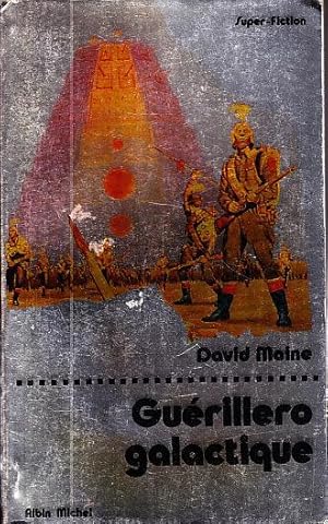 Image du vendeur pour GUERILLERO GALACTIQUE. mis en vente par CARIOU1