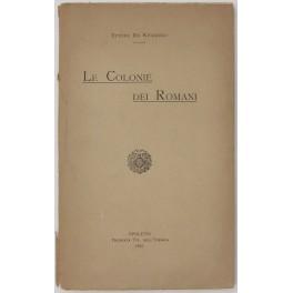 Bild des Verkufers fr Le colonie dei Romani zum Verkauf von Libreria Antiquaria Giulio Cesare di Daniele Corradi