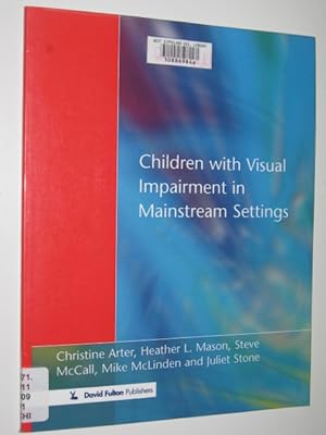 Image du vendeur pour Children With Visual Impairment in Mainstream Settings mis en vente par Manyhills Books
