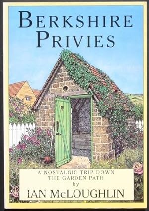 Berkshire Privies: A nostalgic trip down the garden path.