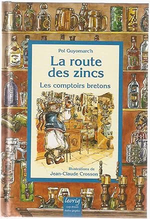 La route des zincs - les comptoirs bretons