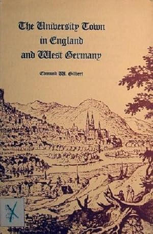 Image du vendeur pour The University Town In England And West Germany mis en vente par Marlowes Books and Music