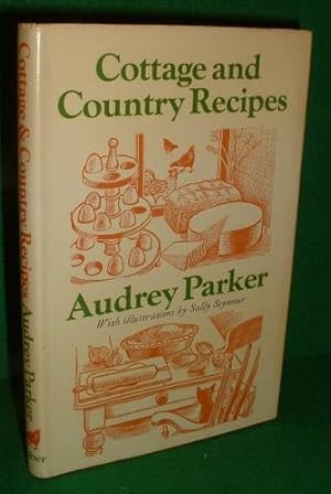 Immagine del venditore per Cottage and Country Recipes venduto da booksonlinebrighton