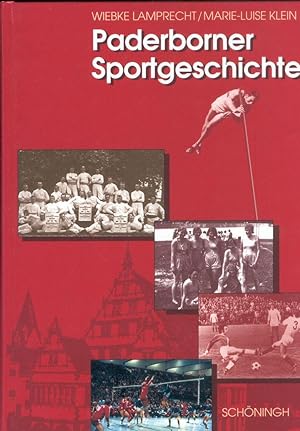 Bild des Verkufers fr Paderborner Sportgeschichte zum Verkauf von Paderbuch e.Kfm. Inh. Ralf R. Eichmann