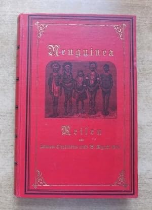 Neuguinea. Reisen und Missionsthätigkeit - Während der Jahre 1877 bis 1885.