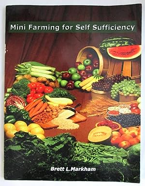 Mini Farming for Self Sufficiency