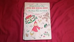 Seller image for THE GINGERBREAD BOY, LITTLE RED RIDING HOOD AND THE HOUSE THAT JACK BUILT for sale by Betty Mittendorf /Tiffany Power BKSLINEN