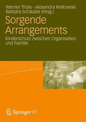 Imagen del vendedor de Sorgende Arrangements a la venta por BuchWeltWeit Ludwig Meier e.K.