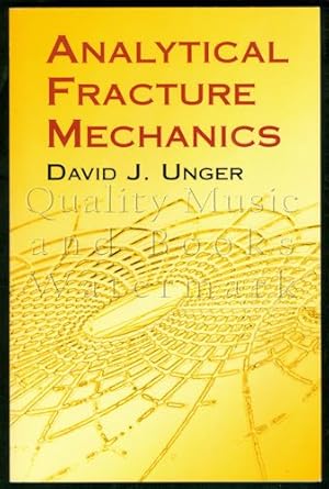 Analytical Fracture Mechanics