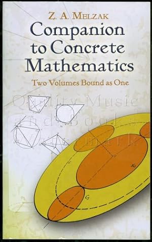 Companion to Concrete Mathematics: Mathematical Techniques and Various Applications (Two Volumes ...