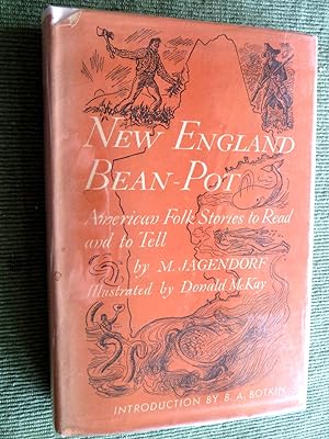 New England Bean-Pot: American Folk Stories to Read and to Tell.