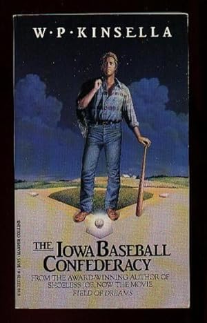 Bild des Verkufers fr The Iowa Baseball Confederacy .by the Author of "Shoeless Joe" ( the movie "Field of Dreams" ) zum Verkauf von Nessa Books