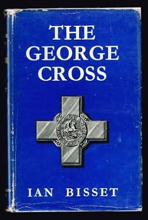 Seller image for The George Cross for sale by Antiquarius Booksellers