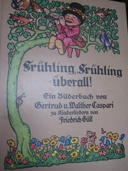 Imagen del vendedor de Frhling, Frhling berall! a la venta por Alte Bcherwelt