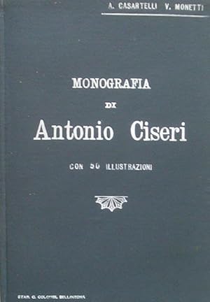 Monografia di Antonio Ciseri.