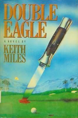 Seller image for Double Eagle for sale by Fireproof Books