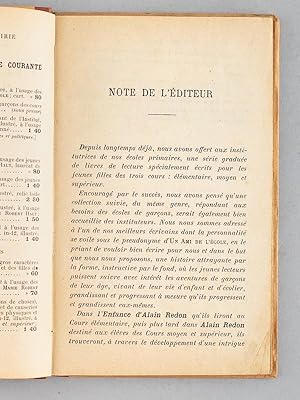 L'enfance d'Alain Redon - Lecture courante  l'usage des garons: Un Ami de l'Ecole