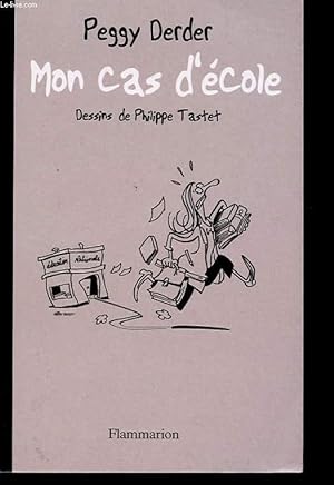 Image du vendeur pour MON CAS D'ECOLE mis en vente par Le-Livre