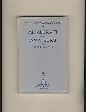 Seller image for Metalcraft for Amateurs for sale by Richard Lemay