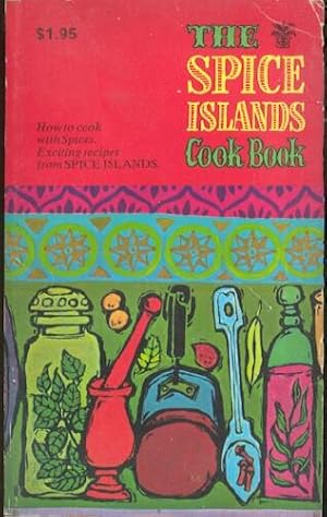 Seller image for The Spice Islands Cook Book for sale by Frank Hofmann