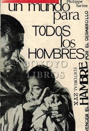 Un mundo para todos los hombres