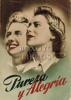 Seller image for Pureza y alegra. Instrucciones a las seoritas for sale by Boxoyo Libros S.L.