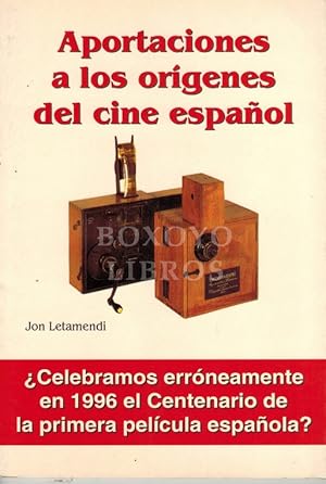 Aportaciones a los orígenes del cine español