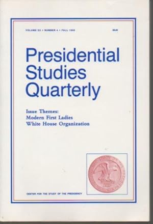 Image du vendeur pour Presidential Studies Quarterly XX(4) Fall 1990: Issue Themes: Modern First Ladies, White House Organization mis en vente par Bookfeathers, LLC