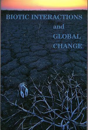 Seller image for Biotic Interactions and Global Change for sale by Dorley House Books, Inc.