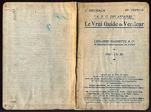 " A. B. C. des Affaires " . Le Vrai Guide du Vendeur . 11e édition