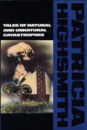 Seller image for TALES OF NATURAL AND UNNATURAL CATASTROPHES. for sale by Bookfever, IOBA  (Volk & Iiams)