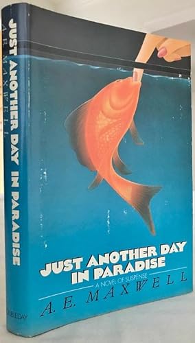 Seller image for Just Another Day In Paradise for sale by Cahill Rare Books