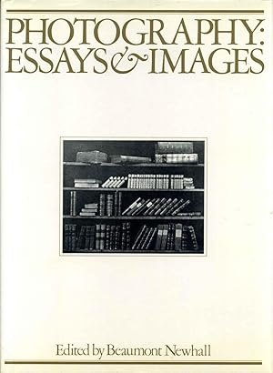 Seller image for Photography, Essays & Images: Illustrated Readings in the History of Photography. for sale by Kurt Gippert Bookseller (ABAA)