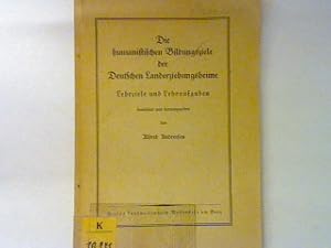 Seller image for Die humanistischen Bildungsziele der Deutschen Landerziehungsheime : Lehrziele und Lehraufgaben. for sale by books4less (Versandantiquariat Petra Gros GmbH & Co. KG)