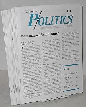 Independent politics. [complete run of nos. 1-12]