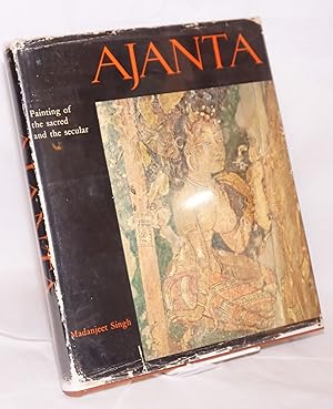 Seller image for Ajanta, Ajanta painting of the sacred and the secular for sale by Bolerium Books Inc.